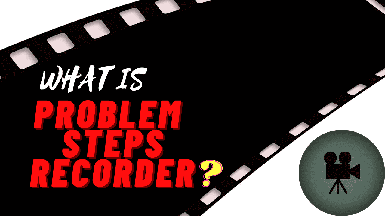PROBLEM-STEPS-RECORDER-foftact